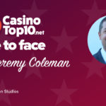 CasinoTop10 interviews Commercial Director Jeremy Coleman!